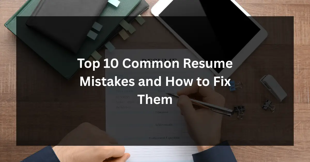 Common Resume Mistakes